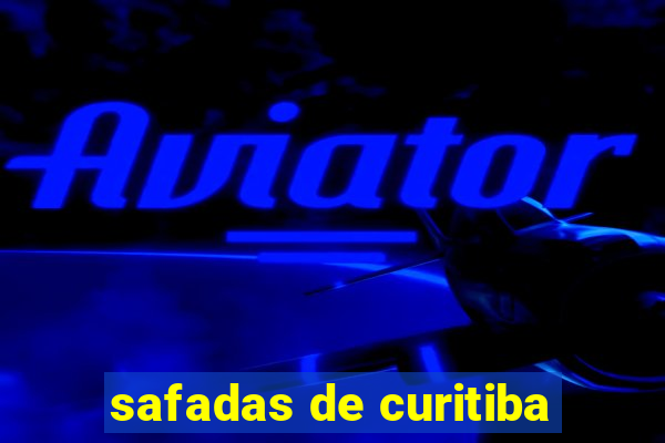safadas de curitiba